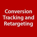 Conversion Tracking and Retargeting